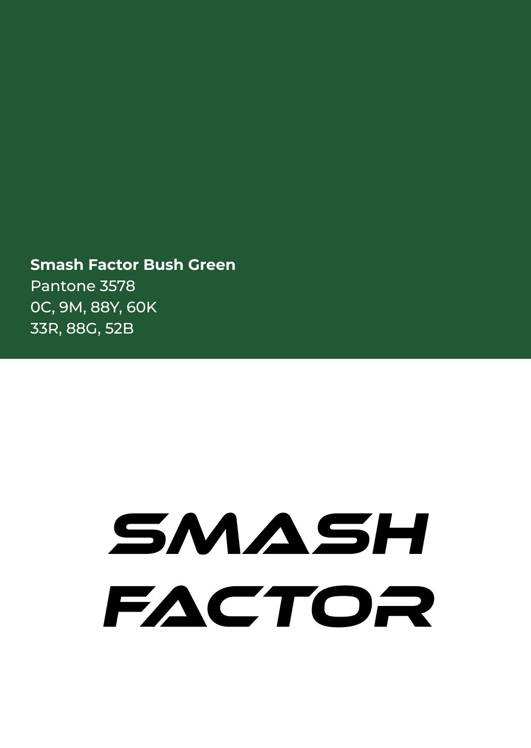 Smash Factor Limited